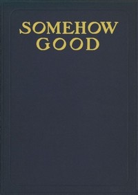 Cover of Somehow Good