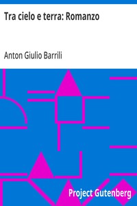 Cover of Tra cielo e terra: Romanzo