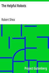 Cover of The Helpful Robots