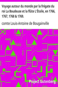 Cover of Voyage autour du monde par la frégate du roi La Boudeuse et la flûte L'Étoile, en 1766, 1767, 1768 & 1769.