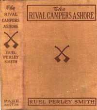 Cover of The Rival Campers Ashore; or, The Mystery of the Mill