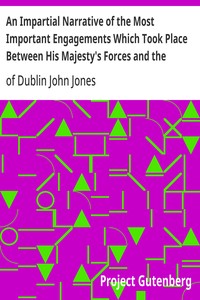 Cover of An Impartial Narrative of the Most Important Engagements Which Took Place Between His Majesty's Forces and the Rebels, During the Irish Rebellion, 1798.