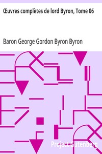 Cover of Œuvres complètes de lord Byron, Tome 06 comprenant ses mémoires publiés par Thomas Moore