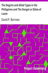 Cover of The Negrito and Allied Types in the Philippines and The Ilongot or Ibilao of Luzon