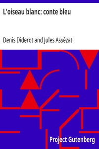 Cover of L'oiseau blanc: conte bleu