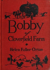 Cover of Bobby of Cloverfield Farm