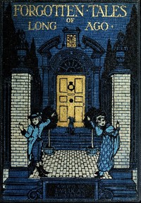Cover of Forgotten Tales of Long Ago