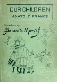 Cover of Our Children: Scenes from the Country and the Town