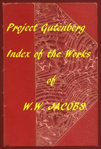 Cover of Stories of W.W. Jacobs: An Index to All Volumes and Stories