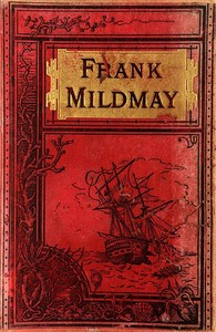 Cover of Frank Mildmay, De zeeofficier