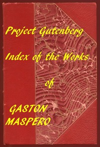 Cover of History of Egypt, Chaldæa, Syria, Babylonia, and Assyria A Linked Index to the Project Gutenberg Editions