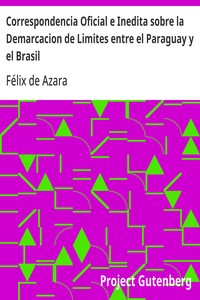 Cover of Correspondencia Oficial e Inedita sobre la Demarcacion de Limites entre el Paraguay y el Brasil