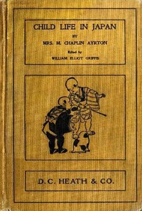 Cover of Child-Life in Japan and Japanese Child Stories