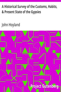 Cover of A Historical Survey of the Customs, Habits, & Present State of the Gypsies