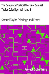 Cover of The Complete Poetical Works of Samuel Taylor Coleridge. Vol 1 and 2
