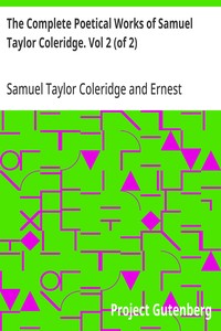 Cover of The Complete Poetical Works of Samuel Taylor Coleridge. Vol 2 (of 2)