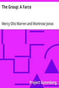 Cover of The Group: A Farce