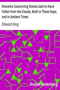 Cover of Remarks Concerning Stones Said to Have Fallen from the Clouds, Both in These Days, and in Antient Times