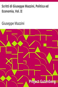 Cover of Scritti di Giuseppe Mazzini, Politica ed Economia, Vol. II