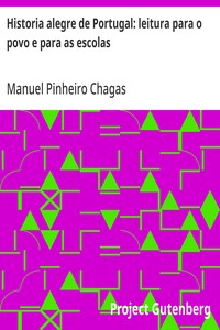 Cover of Historia alegre de Portugal: leitura para o povo e para as escolas