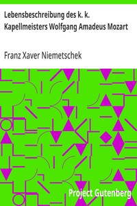 Cover of Lebensbeschreibung des k. k. Kapellmeisters Wolfgang Amadeus Mozart