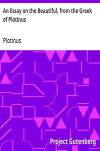 Cover of An Essay on the Beautiful, from the Greek of Plotinus