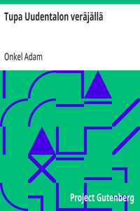 Cover of Tupa Uudentalon veräjällä