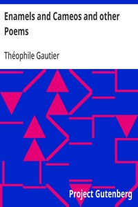 Cover of Enamels and Cameos and other Poems