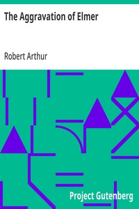 Cover of The Aggravation of Elmer