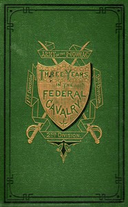 Cover of Three Years in the Federal Cavalry