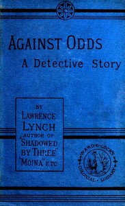 Cover of Against Odds: A Detective Story
