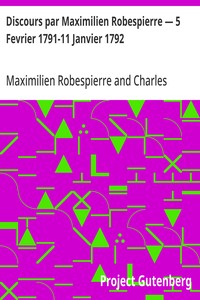 Cover of Discours par Maximilien Robespierre — 5 Fevrier 1791-11 Janvier 1792