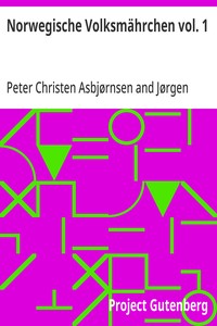 Cover of Norwegische Volksmährchen vol. 1 gesammelt von P. Asbjörnsen und Jörgen Moe