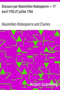 Cover of Discours par Maximilien Robespierre — 17 Avril 1792-27 Juillet 1794