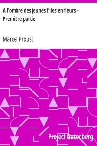 Cover of A l'ombre des jeunes filles en fleurs - Première partie