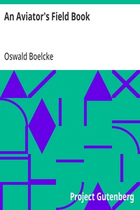 Cover of An Aviator's Field Book Being the field reports of Oswald Bölcke, from August 1, 1914 to October 28, 1916