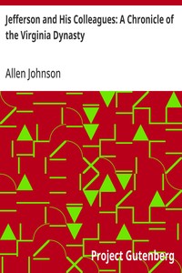Cover of Jefferson and His Colleagues: A Chronicle of the Virginia Dynasty