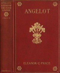 Cover of Angelot: A Story of the First Empire
