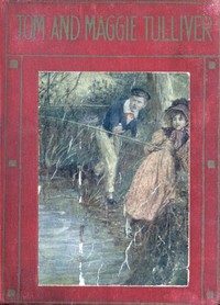 Cover of Tom and Maggie Tulliver
