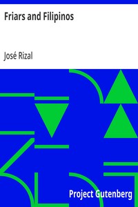 Cover of Friars and Filipinos An Abridged Translation of Dr. Jose Rizal's Tagalog Novel, 'Noli Me Tangere.'