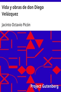 Cover of Vida y obras de don Diego Velázquez