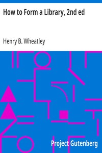 Cover of How to Form a Library, 2nd ed