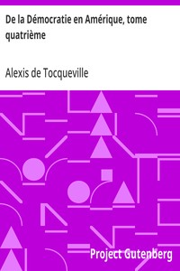 Cover of De la Démocratie en Amérique, tome quatrième