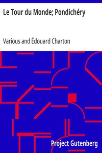 Cover of Le Tour du Monde; Pondichéry Journal des voyages et des voyageurs; 2e Sem. 1905