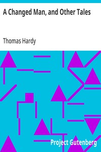 Cover of A Changed Man, and Other Tales
