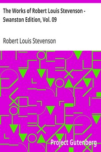 Cover of The Works of Robert Louis Stevenson - Swanston Edition, Vol. 09