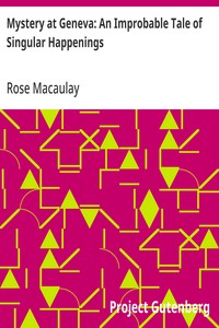 Cover of Mystery at Geneva: An Improbable Tale of Singular Happenings
