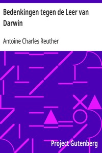 Cover of Bedenkingen tegen de Leer van Darwin Gevolgd door beschouwingen over eenige philosophische onderwerpen.