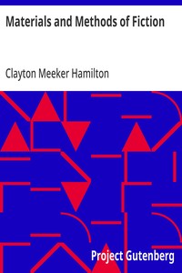 Cover of Materials and Methods of Fiction With an Introduction by Brander Matthews