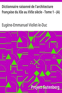 Cover of Dictionnaire raisonné de l'architecture française du XIe au XVIe siècle - Tome 1 - (A)